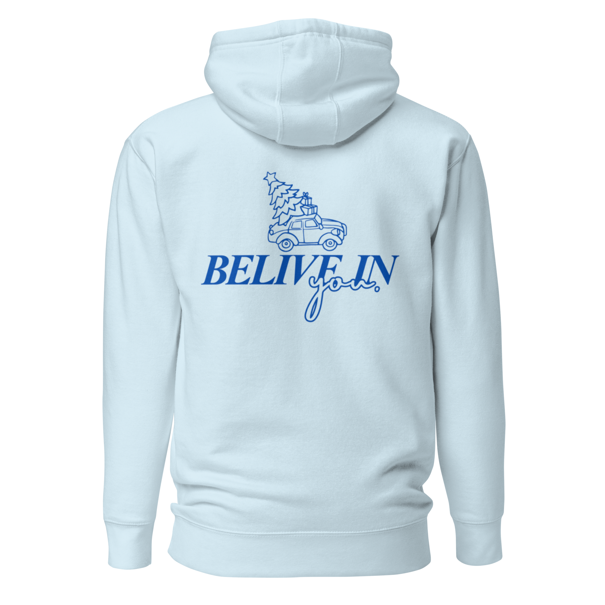 BELIVE IN YOU | Christmas Hoodie